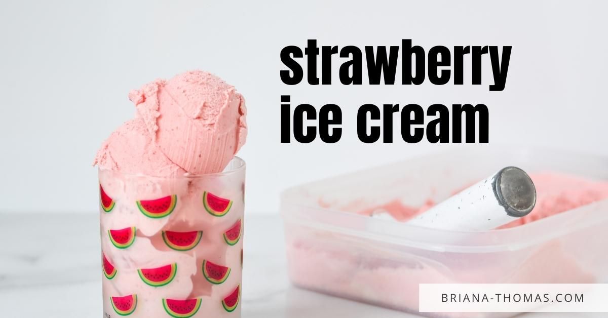 Strawberry Ice Cream (dairy-free) – Love, Chef Laura